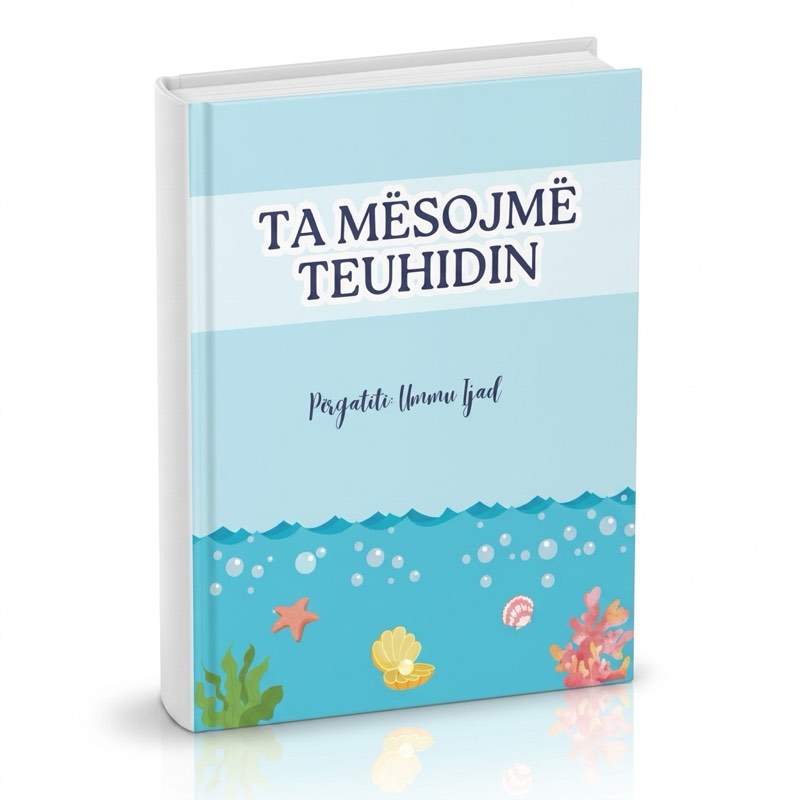 Kopertina e librit: Ta mësojmë Teuhidin